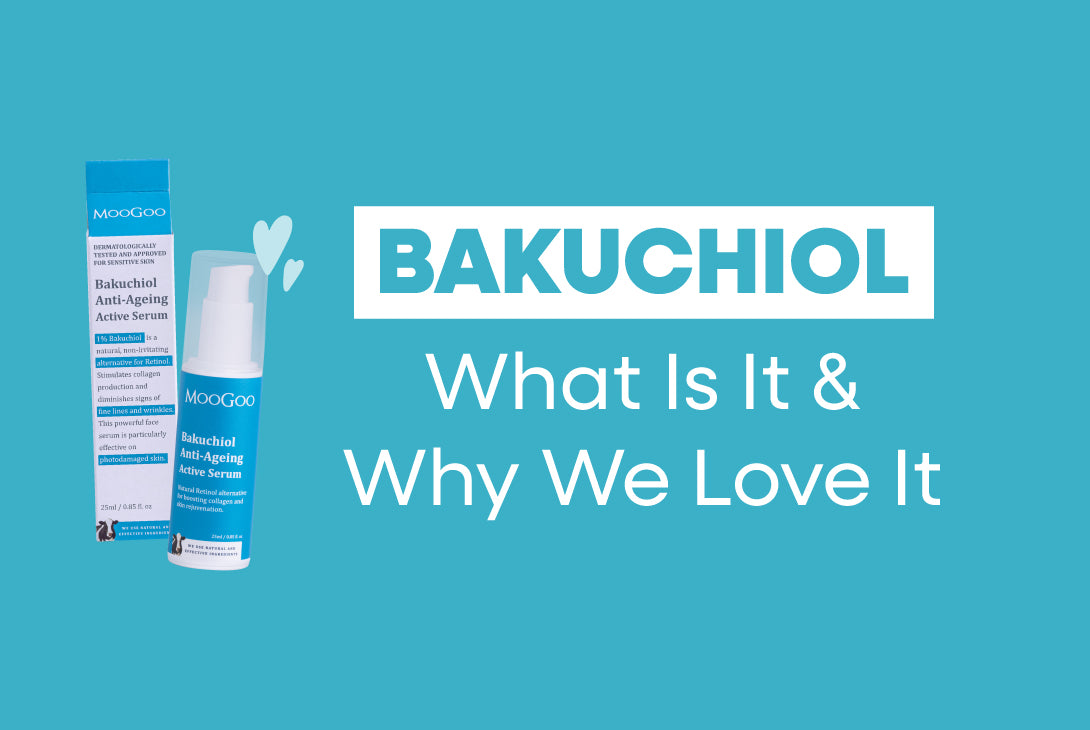 Bakuchiol; What Is It & Why We Love It